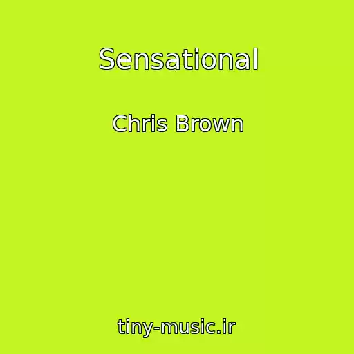 کاور آهنگ Sensational از Chris Brown