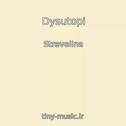 کاور آهنگ Dysutopi از Strevellna