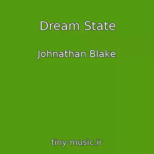 کاور آهنگ Dream State از Johnathan Blake