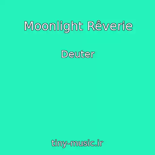 کاور آهنگ Moonlight Rêverie از Deuter