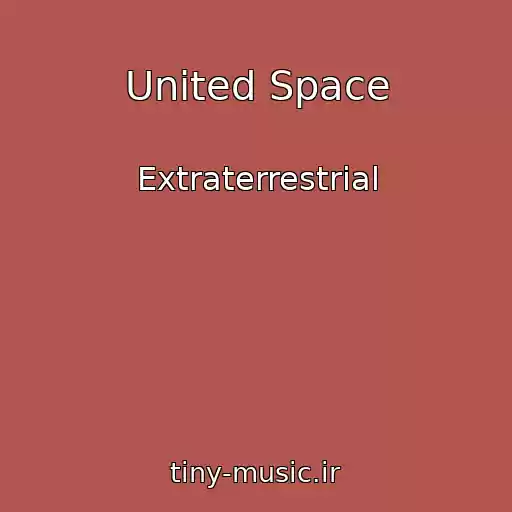کاور آهنگ United Space از Extraterrestrial