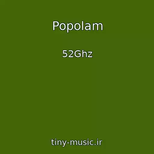 کاور آهنگ Popolam از 52Ghz