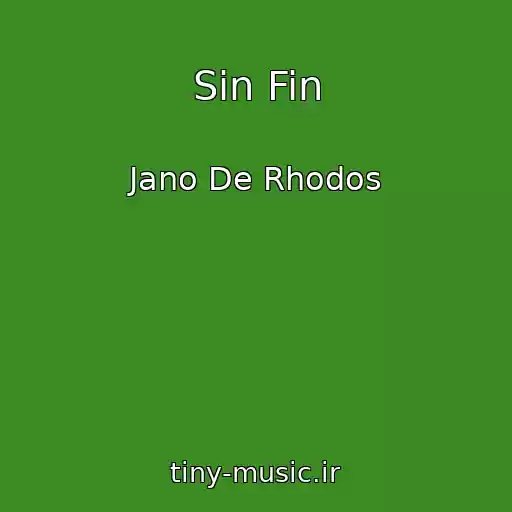 کاور آهنگ Sin Fin از Jano De Rhodos