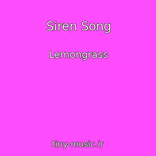 کاور آهنگ Siren Song از Lemongrass