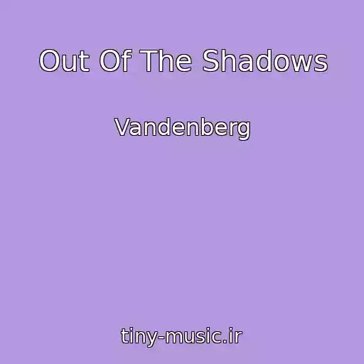 کاور آهنگ Out Of The Shadows از Vandenberg