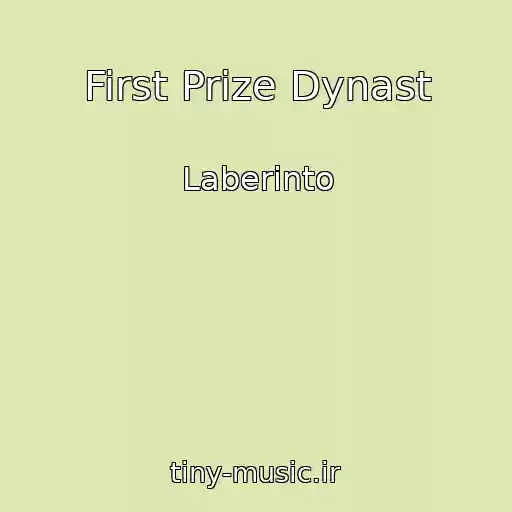 کاور آهنگ First Prize Dynast از Laberinto