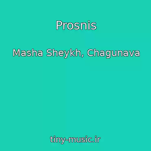کاور آهنگ Prosnis از Masha Sheykh, Chagunava