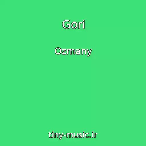 کاور آهنگ Gori از Ozmany
