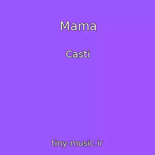 کاور آهنگ Mama از Casti