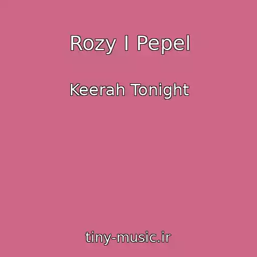 کاور آهنگ Rozy I Pepel از Keerah Tonight