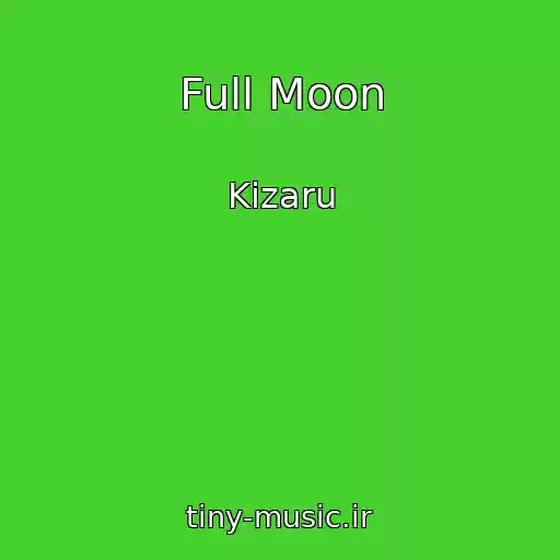 کاور آهنگ Full Moon از Kizaru
