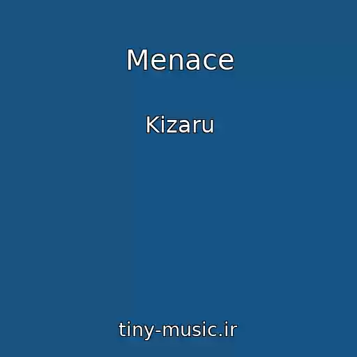 کاور آهنگ Menace از Kizaru