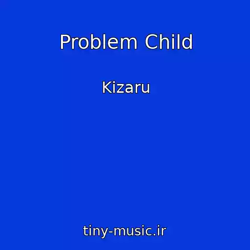 کاور آهنگ Problem Child از Kizaru