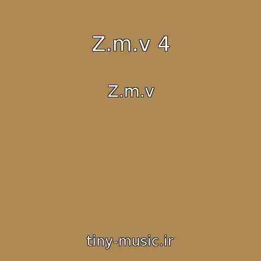کاور آهنگ Z.m.v 4 از Z.m.v