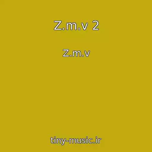 کاور آهنگ Z.m.v 2 از Z.m.v