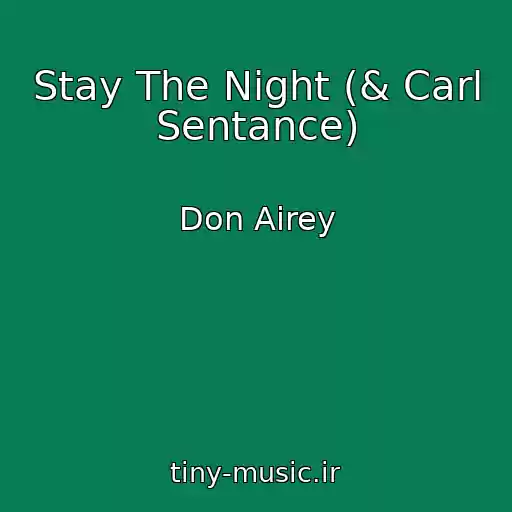 کاور آهنگ Stay The Night (& Carl Sentance) از Don Airey