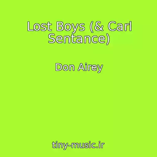 کاور آهنگ Lost Boys (& Carl Sentance) از Don Airey