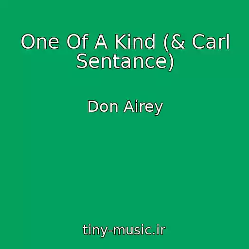 کاور آهنگ One Of A Kind (& Carl Sentance) از Don Airey