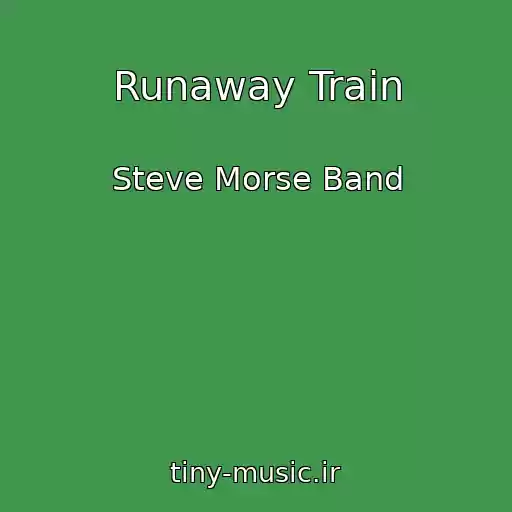 کاور آهنگ Runaway Train از Steve Morse Band