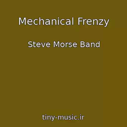 کاور آهنگ Mechanical Frenzy از Steve Morse Band