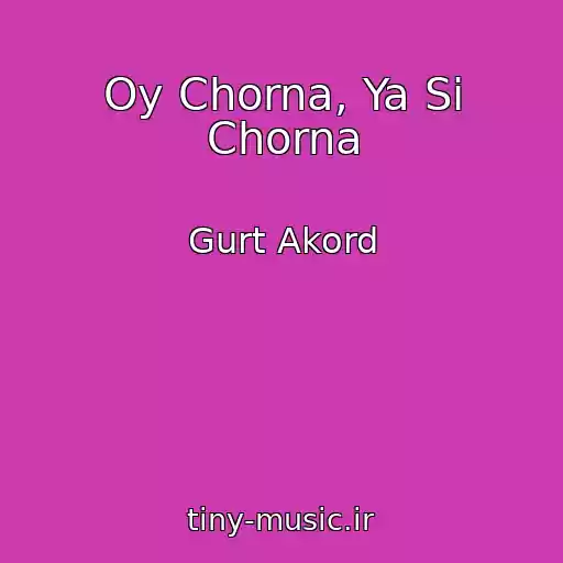کاور آهنگ Oy Chorna, Ya Si Chorna از Gurt Akord