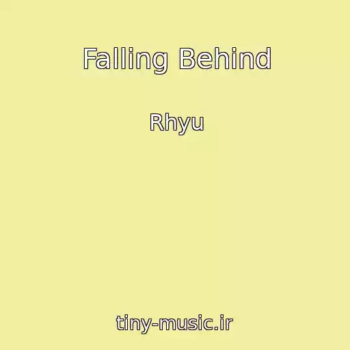 کاور آهنگ Falling Behind از Rhyu