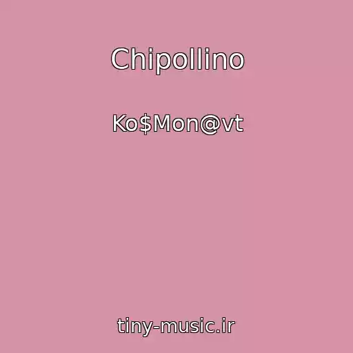 کاور آهنگ Chipollino از Ko$Mon@vt