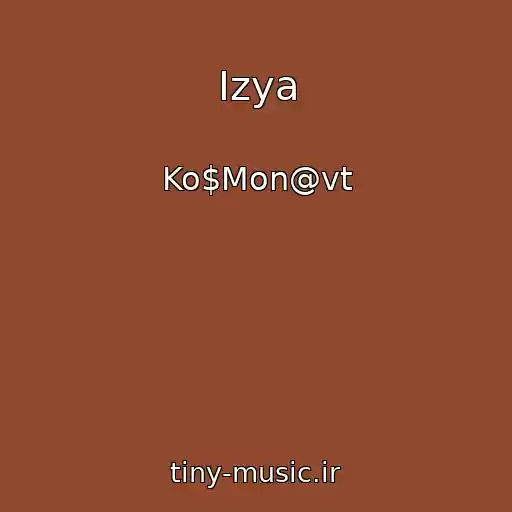 کاور آهنگ Izya از Ko$Mon@vt