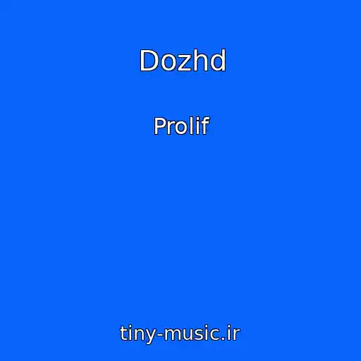 کاور آهنگ Dozhd از Prolif