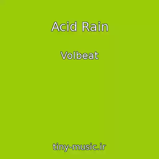 کاور آهنگ Acid Rain از Volbeat