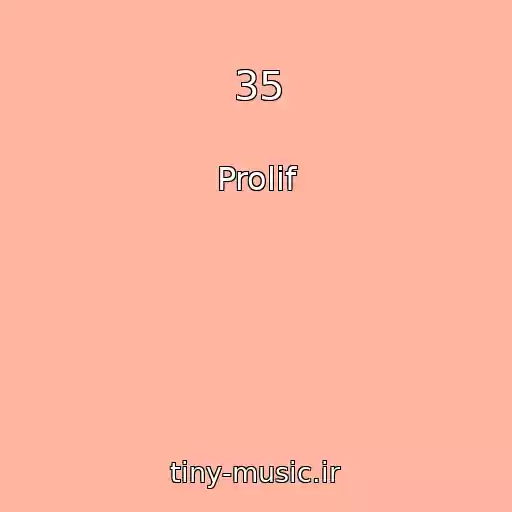 کاور آهنگ 35 از Prolif