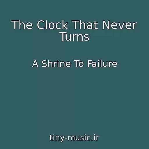 کاور آهنگ The Clock That Never Turns از A Shrine To Failure