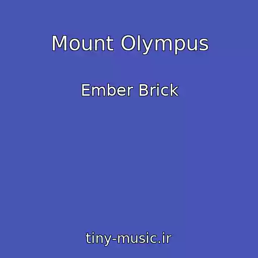 کاور آهنگ Mount Olympus از Ember Brick