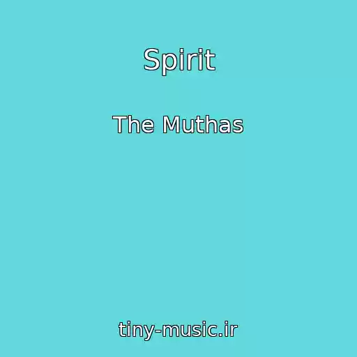 کاور آهنگ Spirit از The Muthas