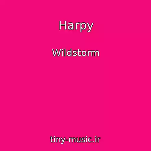 کاور آهنگ Harpy از Wildstorm