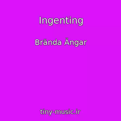 کاور آهنگ Ingenting از Brända Ängar