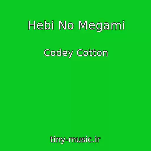 کاور آهنگ Hebi No Megami از Codey Cotton