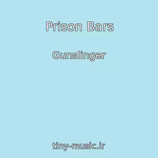 کاور آهنگ Prison Bars از Gunslinger