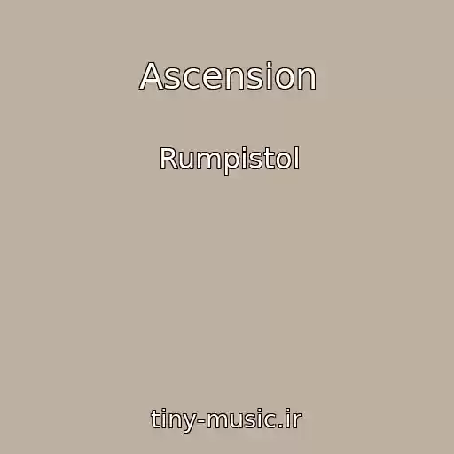 کاور آهنگ Ascension از Rumpistol