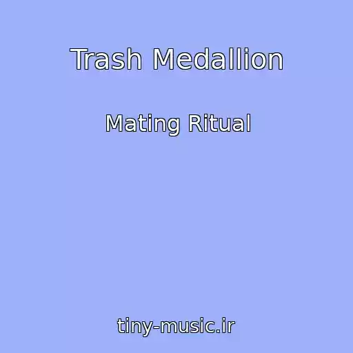 کاور آهنگ Trash Medallion از Mating Ritual