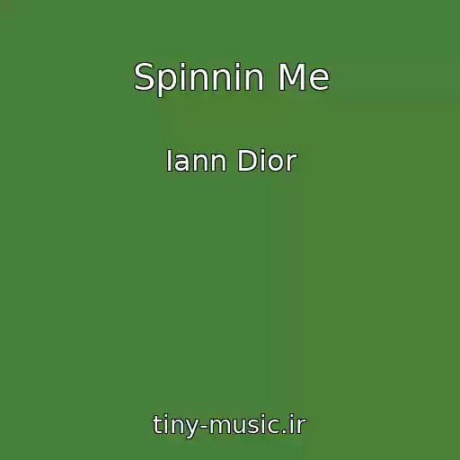 کاور آهنگ Spinnin Me از Iann Dior