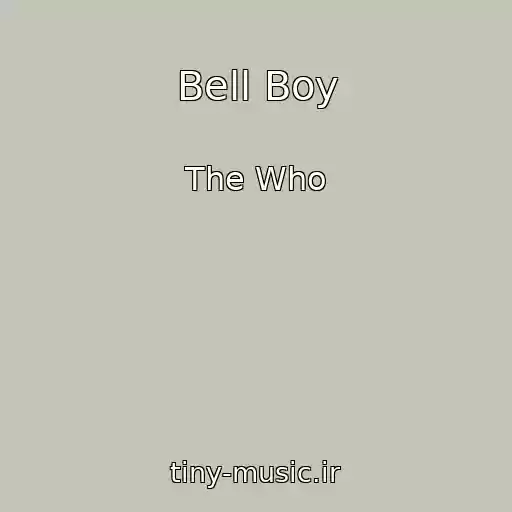 کاور آهنگ Bell Boy از The Who