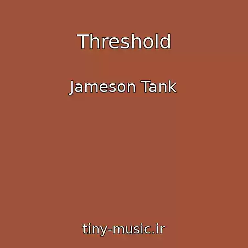 کاور آهنگ Threshold از Jameson Tank