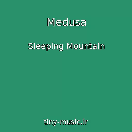 کاور آهنگ Medusa از Sleeping Mountain