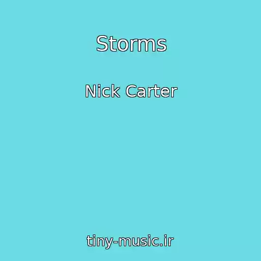 کاور آهنگ Storms از Nick Carter