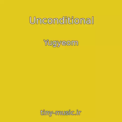 کاور آهنگ Unconditional از Yugyeom
