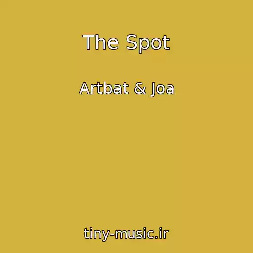 کاور آهنگ The Spot از Artbat & Joa