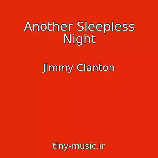کاور آهنگ Another Sleepless Night از Jimmy Clanton