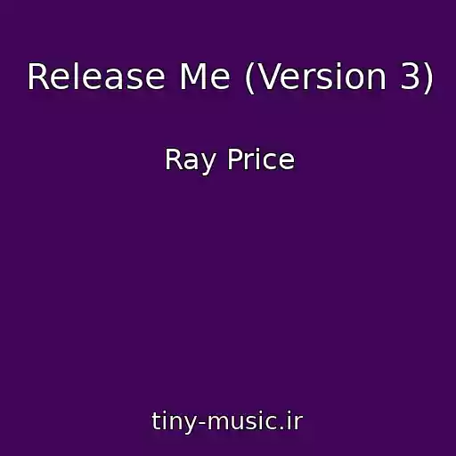 کاور آهنگ Release Me (Version 3) از Ray Price
