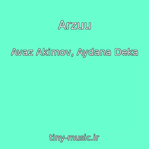 کاور آهنگ Arzuu از Avaz Akimov, Aydana Deka